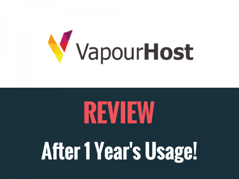 VapourHost Review – After 3 Year’s Usage